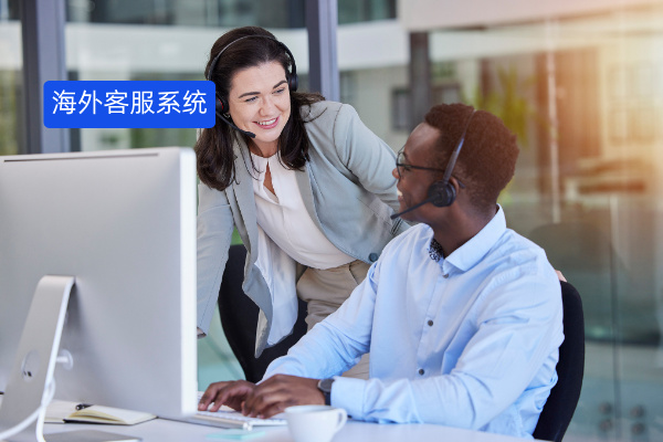 海外客服系统有哪些？2025年十大排名榜跨境电商企业必看